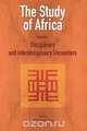 The Study of Africa Volume 1, 