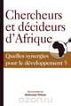 Chercheurs et decideurs d