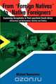 From "Foreign Natives" to "Native Foreigners". Explaining Xenophobia in Post-apartheid South Africa. 2nd Ed, Michael Neocosmos 