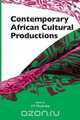 Contemporary African Cultural Productions, 