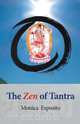 The Zen of Tantra. Tibetan Great Perfection in Fahai Lama