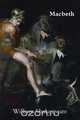 Macbeth, William Shakespeare 