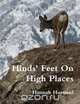 Hinds Feet On High Places, Hannah Hurnard 