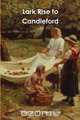 Lark Rise to Candleford, Flora Thompson 