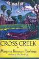 Cross Creek, Marjorie Kinnan Rawlings 