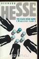 The Glass Bead Game (Magister Ludi), Hermann Hesse 