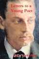 Letters to a Young Poet, Rainer Maria Rilke 