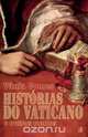 Historias do Vaticano, Vania Gomes 
