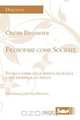 Filosofare come Socrate, Oscar Brenifier 
