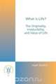 What is Life?, Josef Seifert 
