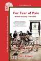 For Fear of Pain, Peter Stanley 