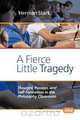 A Fierce Little Tragedy, Herman Stark 