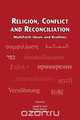 Religion, Conflict and Reconciliation, 