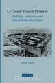 Le Grand Transit Moderne - Mobility, Modernity and French Naturalist Fiction, Larry Duffy 
