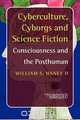 Cyberculture, Cyborgs and Science Fiction, William S. Haney II 