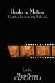 Books in Motion. Adaptation, Intertextuality, Authorship., 