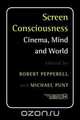 Screen Consciousness, 