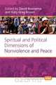 Spiritual and Political Dimensions of Nonviolence and Peace., 