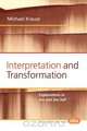 Interpretation and Transformation, Michael Krausz 