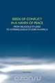 Seeds of Conflict in a Haven of Peace, Frans Wijsen 