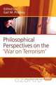 Philosophical Perspectives on the War on Terrorism., 