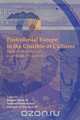 Postcolonial Europe in the Crucible of Cultures, 