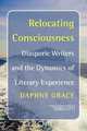 Relocating Consciousness, Daphne Grace 