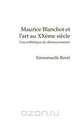 Maurice Blanchot Et L