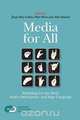 Media for All, 