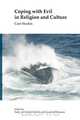 Coping with Evil in Religion and Culture, 