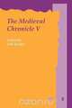 The Medieval Chronicle V., 