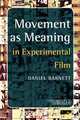 Movement as Meaning, Daniel Barnett 