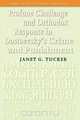 Profane Challenge and Orthodox Response in Dostoevsky S Crime and Punishment., Janet G. Tucker 