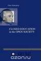Closed Education in the Open Society, Chen Yehezkely 