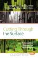 Cutting Through the Surface, 