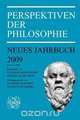 Perspektiven Der Philosophie. Neues Jahrbuch Band 35 - 2009, 