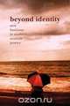Beyond Identity, Attila Dsa 