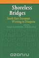 Shoreless Bridges, 