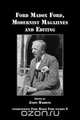 Ford Madox Ford, Modernist Magazines and Editing., 