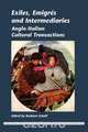 Exiles, Emigres and Intermediaries, 