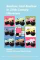 Realism/Anti-Realism in 20th-Century Literature., 