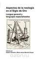 Aspectos de La Neologia En El Siglo de Oro, 