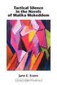 Tactical Silence in the Novels of Malika Mokeddem., Jane E. Evans 