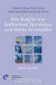 New Insights Into Audiovisual Translation and Media Accessibility, 