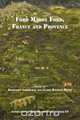 Ford Madox Ford, France and Provence, 
