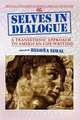 Selves in Dialogue, 