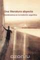Una Literatura Abyecta, Silvana Mandolessi 