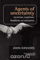 Agents of Uncertainty, John Danvers 