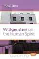 Wittgenstein on the Human Spirit, Yuval Lurie 