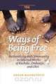 Ways of Being Free, Adnan Mahmutovi 